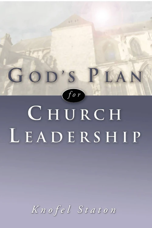Cover of God's Plan for Church Leadership