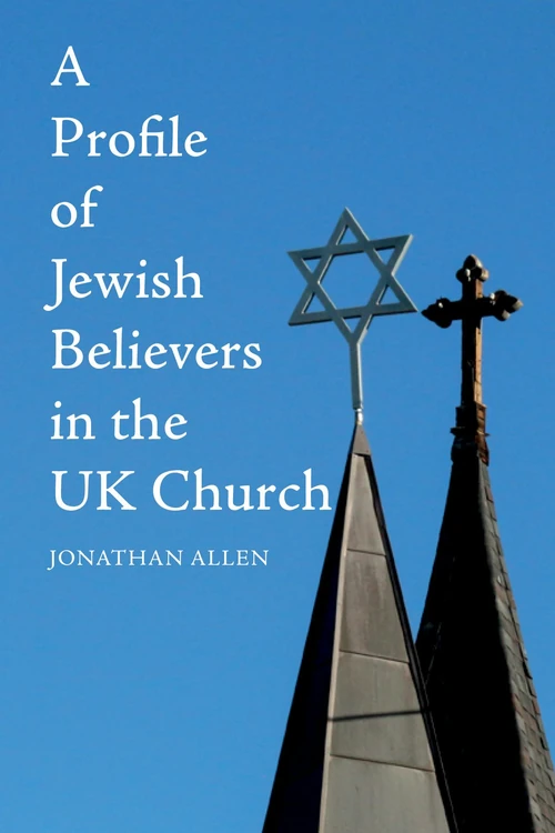 Cover of A Profile of Jewish Believers in the UK Church