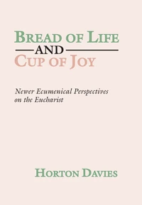 Cover of Bread of Life and Cup of Joy