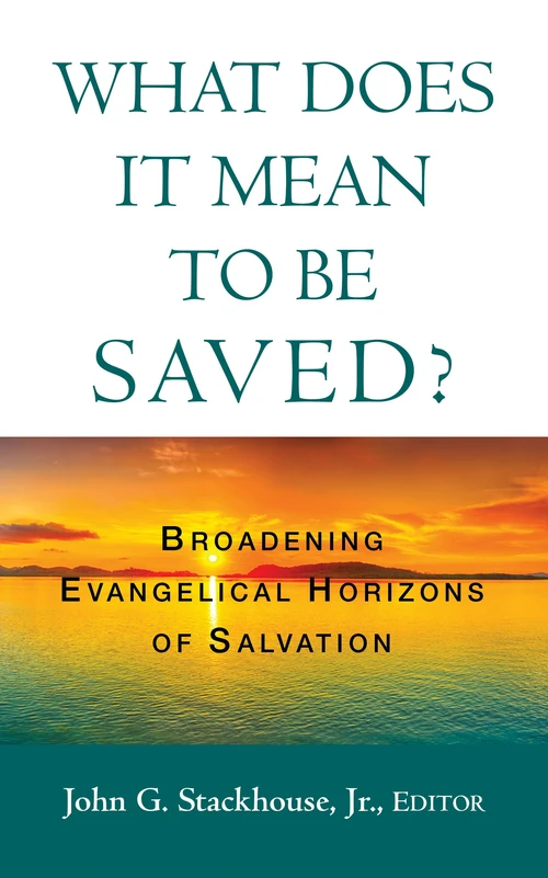 Cover of What Does it Mean to Be Saved?