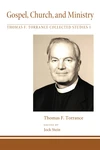 Cover of Gospel, Church, and Ministry