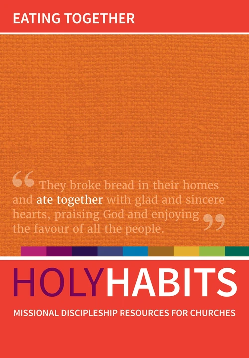Cover of Holy Habits: Eating Together