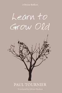 Cover of Learn to Grow Old