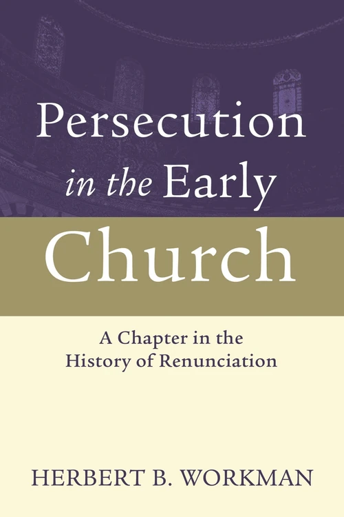 Cover of Persecution in the Early Church