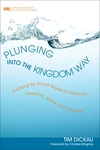 Cover of Plunging into the Kingdom Way