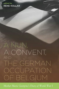 Cover of A Nun, a Convent, and the German Occupation of Belgium
