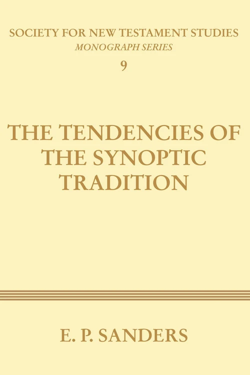 Cover of The Tendencies of the Synoptic Tradition
