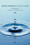 Cover of Authentic Metaphysics in an Age of Unreality, Second Edition
