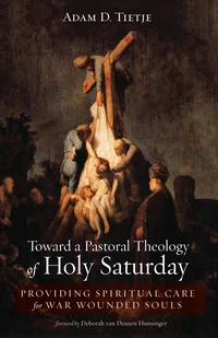 Cover of Toward a Pastoral Theology of Holy Saturday