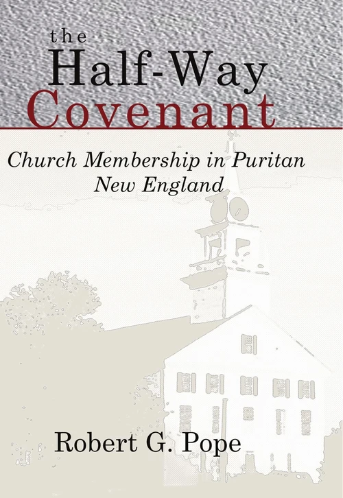 Cover of The Half-Way Covenant