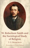 Cover of W. Robertson Smith and the Sociological Study of Religion