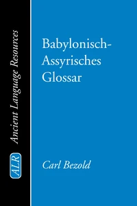 Cover of Babylonisch-Assyrisches Glossar