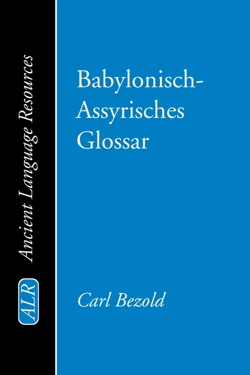 Cover of Babylonisch-Assyrisches Glossar