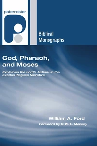 Cover of God, Pharaoh, and Moses