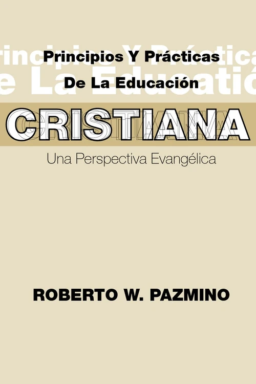 Cover of Principios y Practicas de la Educacion Cristiana