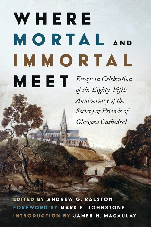 Cover of Where Mortal and Immortal Meet