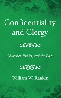 Cover of Confidentiality and Clergy