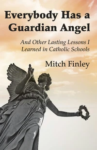 Cover of Everybody Has a Guardian Angel