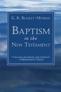 Cover of Baptism in the New Testament