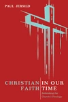 Cover of Christian Faith in Our Time