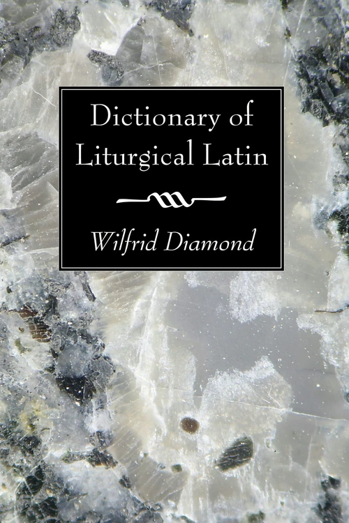 Cover of Dictionary of Liturgical Latin