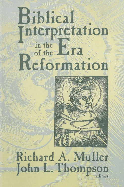 Cover of Biblical Interpretation in the Era of the Reformation