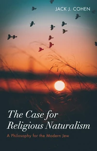 Cover of The Case for Religious Naturalism