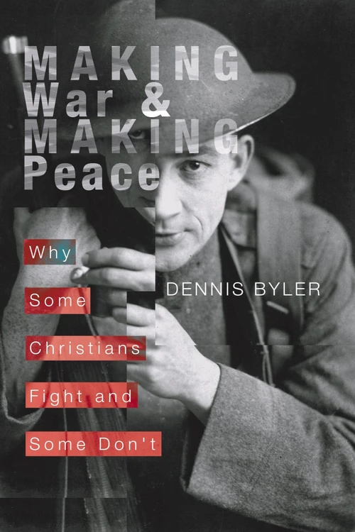 Cover of Making War and Making Peace
