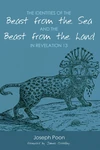 Cover of The Identities of the Beast from the Sea and the Beast from the Land in Revelation 13