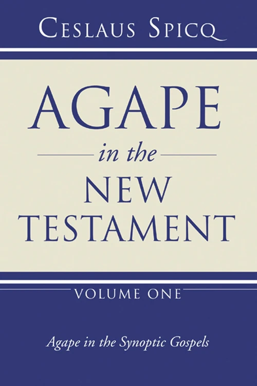Cover of Agape in the New Testament, Volume 1