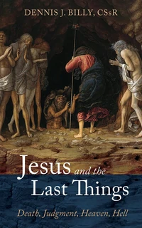 Cover of Jesus and the Last Things