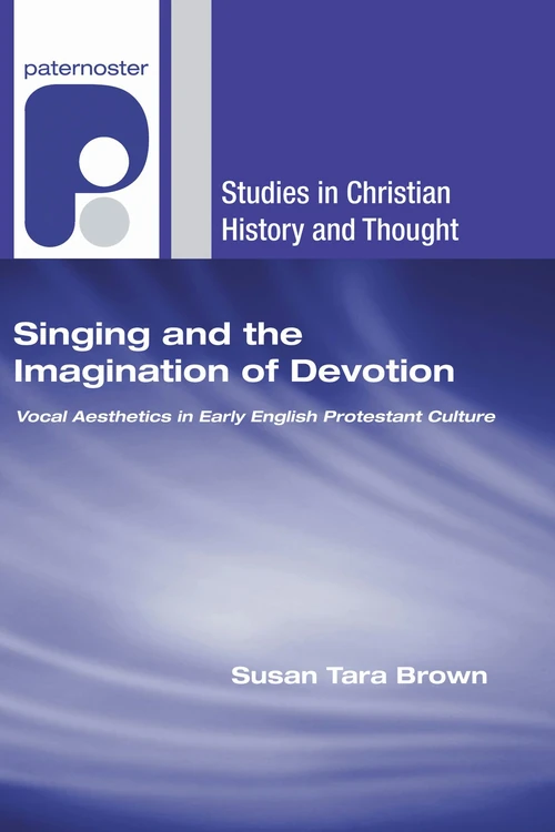 Cover of Singing and the Imagination of Devotion