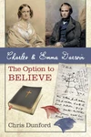 Cover of Charles and Emma Darwin: The Option to Believe