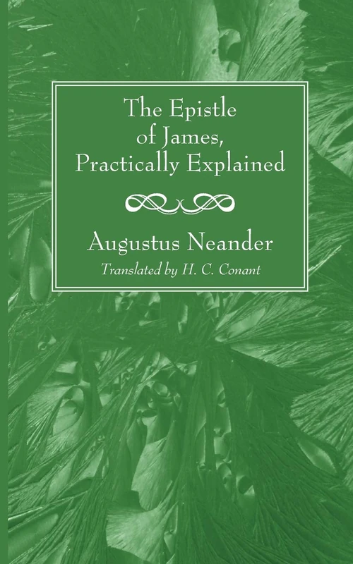 Cover of The Epistle of James, Practically Explained