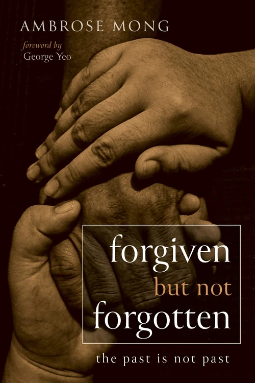 Cover of Forgiven but Not Forgotten