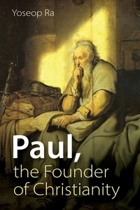 Cover of Paul, the Founder of Christianity