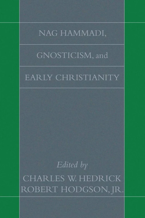Cover of Nag Hammadi, Gnosticism, and Early Christianity