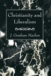 Cover of Christianity and Liberalism
