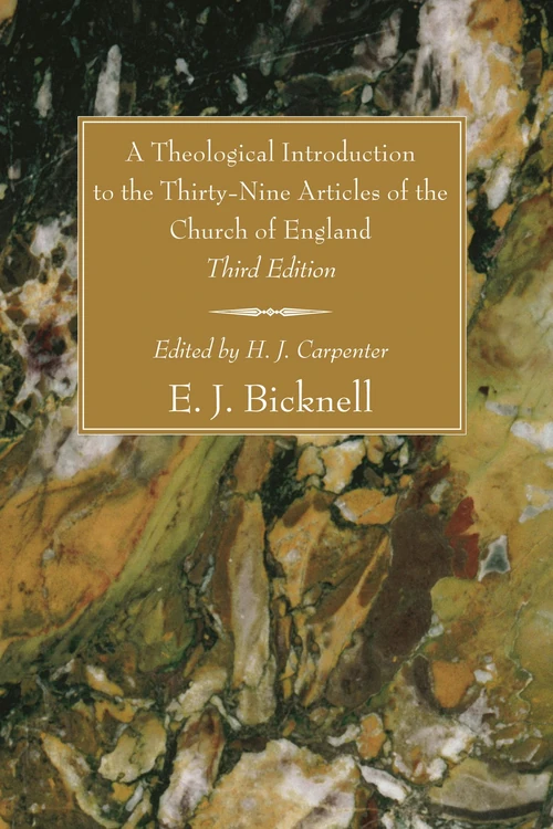 Cover of A Theological Introduction to the Thirty-Nine Articles of the Church of England, Third Edition