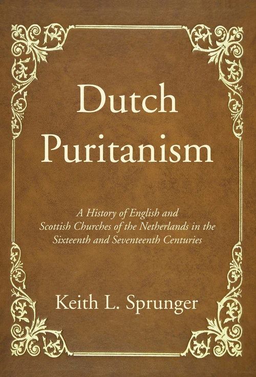 Cover of Dutch Puritanism