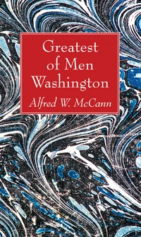 Cover of Greatest of Men Washington