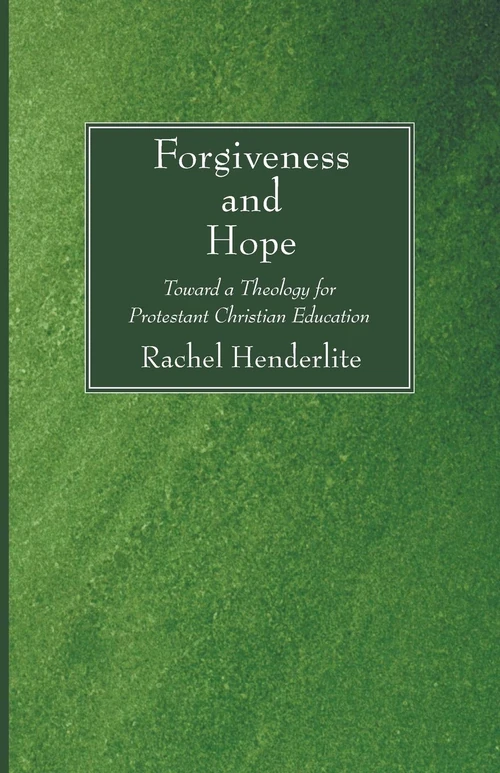 Cover of Forgiveness and Hope