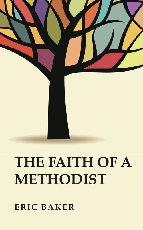 Cover of The Faith of a Methodist