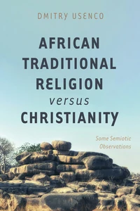 Cover of African Traditional Religion versus Christianity