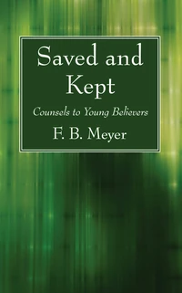 Cover of Saved and Kept