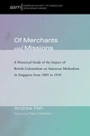 Cover of Of Merchants and Missions