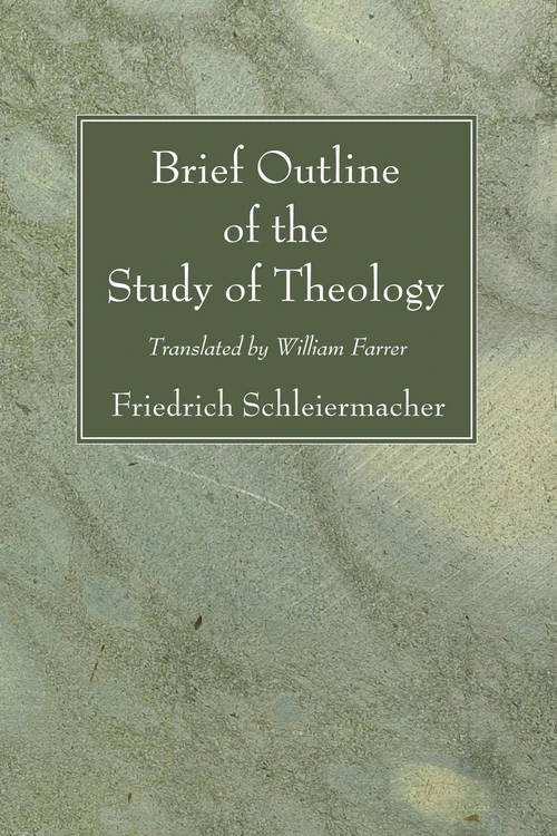 Cover of Brief Outline of the Study of Theology