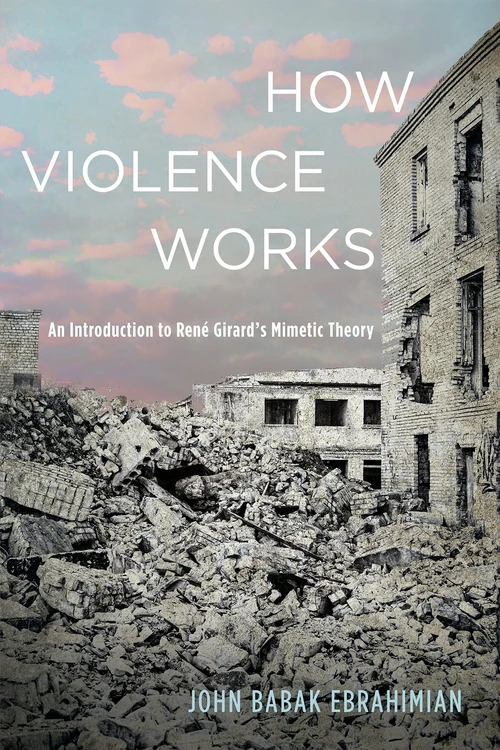 Cover of How Violence Works