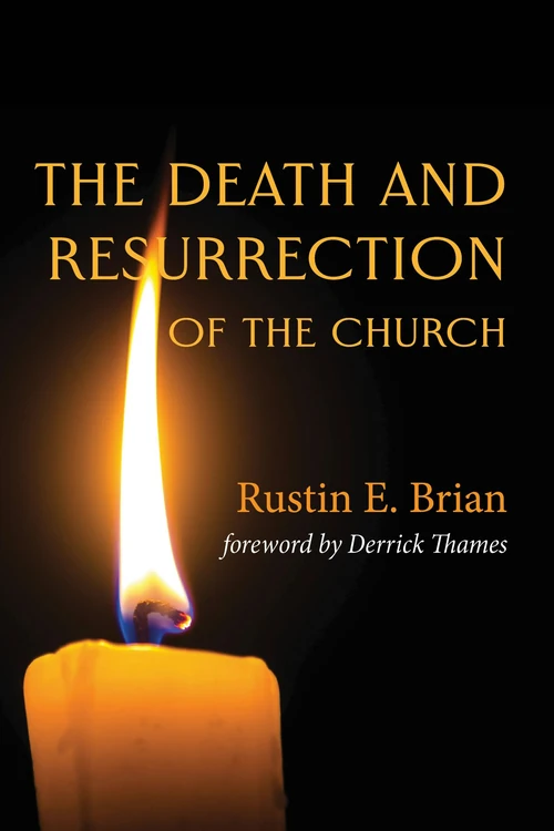 Cover of The Death and Resurrection of the Church