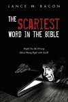 Cover of The Scariest Word in the Bible